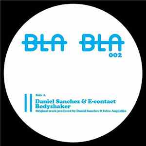 Daniel Sanchez & E-contact - Bodyshaker FLAC