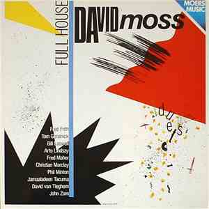 David Moss - Full House FLAC
