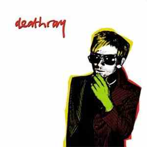 Deathray - Deathray FLAC