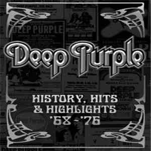 Deep Purple - History, Hits & Highlights '68 - '76 FLAC