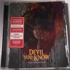 Devil You Know - They Bleed Red FLAC