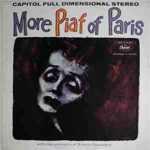 Edith Piaf - More Piaf Of Paris With The Orchestra Of Robert Chauvigny FLAC