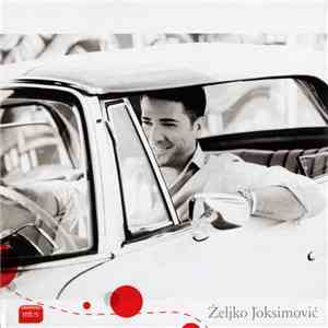 Željko Joksimović - Ljubavi FLAC