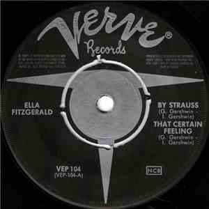 Ella Fitzgerald - By Strauss / That Certain Feeling FLAC