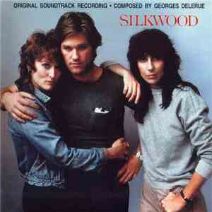 Georges Delerue - Silkwood (Music From The Original Motion Picture Soundtrack) FLAC