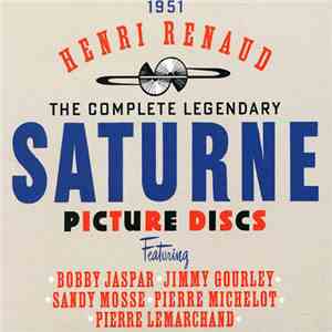 Henri Renaud - Complete Legendary Saturne Picture Discs FLAC