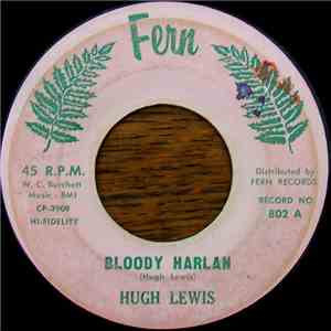 Hugh Lewis - Bloody Harlan / Two Of A Kind FLAC
