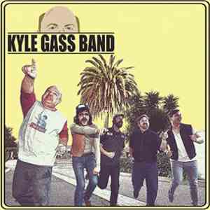 Kyle Gass Band - Kyle Gass Band FLAC