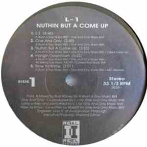 L-1 - Nuthin But A Come Up FLAC