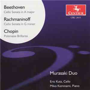 Murasaki Duo - Beethoven, Rachmaninoff, Chopin FLAC