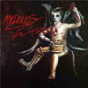 Mydolls - Speak Softly And Carry A Big Stick FLAC