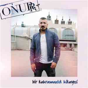 Onurr - Bir Kahramanlık Hikayesi FLAC