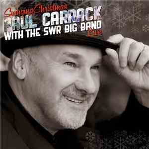 Paul Carrack With The SWR Big Band - Swinging Christmas FLAC