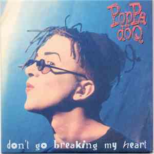 Poppa Doq - Don't Go Breaking My Heart FLAC