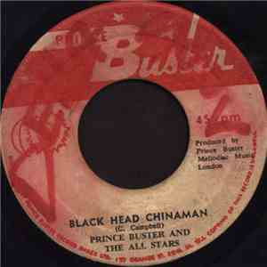 Prince Buster And The All Stars - Black Head Chinaman / My Ticket FLAC