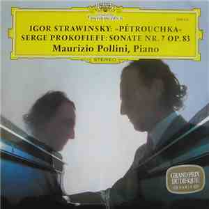Strawinsky, Prokofieff / Maurizio Pollini - »Pétrouchka« / Sonate Nr. 7 Op. 83 FLAC