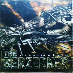The Berzerker - Dissimulate FLAC