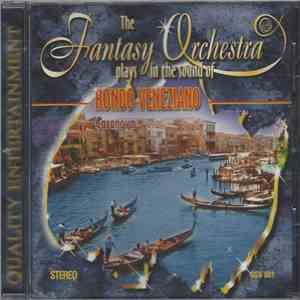 The Fantasy Orchestra  - The Fantasy Orchestra plays in the sound of Rondo Venziano - Casanova FLAC