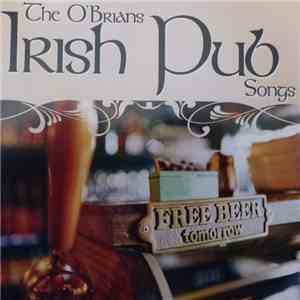 The O'Brians - Irish Pub Songs FLAC