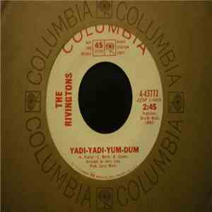 The Rivingtons - Yadi-Yadi-Yum-Dum / Yadi-Yadi Revisited FLAC