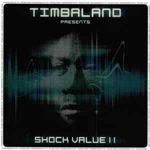 Timbaland - Shock Value II FLAC
