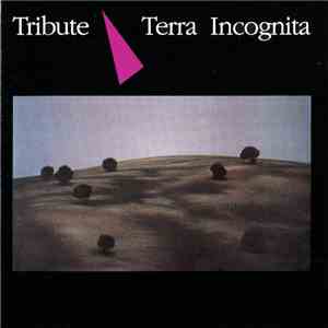 Tribute - Terra Incognita FLAC