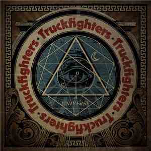 Truckfighters - Universe FLAC