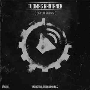Tuomas Rantanen - Circuit Axioms FLAC