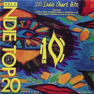 Various - Indie Top 20 Vol X FLAC
