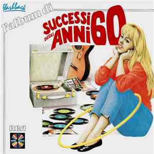 Various - L'Album Di...Successi Degli Anni '60 FLAC