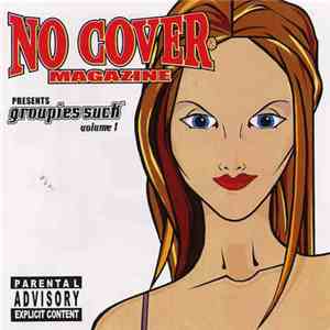 Various - No Cover Magazin Presents: Groupies Suck - Volume 1 FLAC