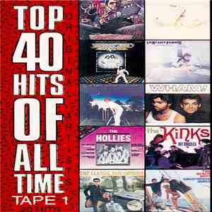 Various - Top 40 Hits Of All Time FLAC