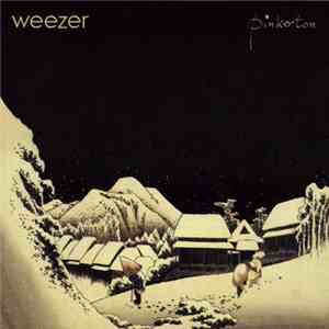 Weezer - Pinkerton FLAC
