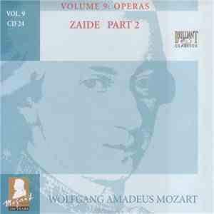 Wolfgang Amadeus Mozart - Zaide Part 2 FLAC