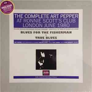 Art Pepper - The Complete Art Pepper At Ronnie Scott's Club London June 1980 FLAC