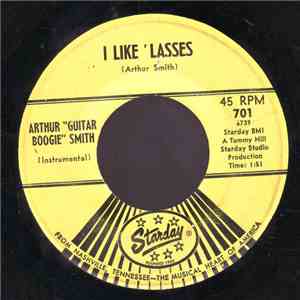 Arthur "Guitar Boogie" Smith - I Like 'Lasses / Flat Top Hari Kari FLAC