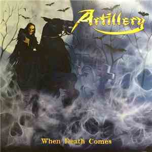 Artillery - When Death Comes FLAC