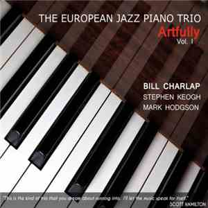 Bill Charlap - European Jazz Piano Trio - Artfully - Vol. 1 FLAC