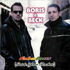 Boris & Beck - Fabulous (Guide Your Rocket) FLAC