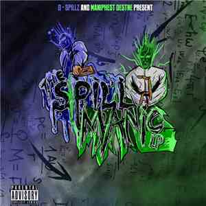 Choppa Clique - The Spillmanic LP FLAC