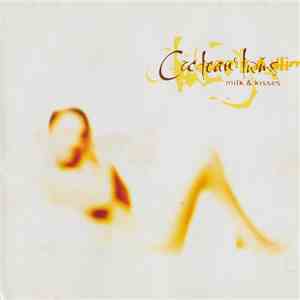 Cocteau Twins - Milk & Kisses FLAC