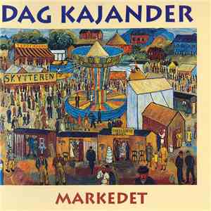 Dag Kajander - Markedet FLAC