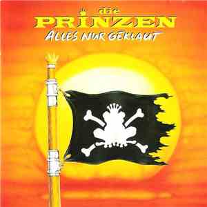Die Prinzen - Alles Nur Geklaut FLAC