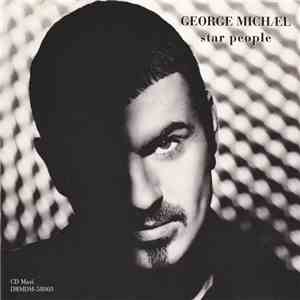 George Michael - Star People / The Strangest Thing FLAC