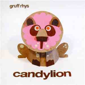 Gruff Rhys - Candylion FLAC