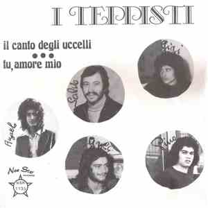 I Teppisti - Il Canto Degli Uccelli / Tu, Amore Mio FLAC