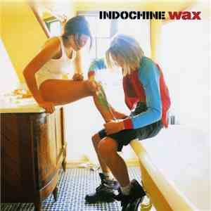 Indochine - Wax FLAC