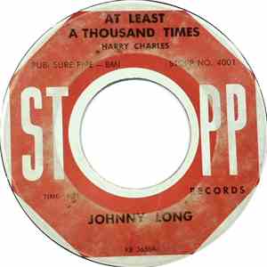 Johnny Long  - At Least A Thousand Times / That's That FLAC