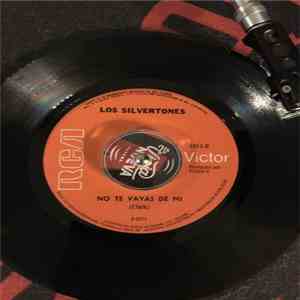 Los Silvertones - Candela Brava / No Te Vayas De Mi FLAC