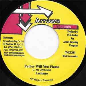 Luciano  - Father Will You Please FLAC